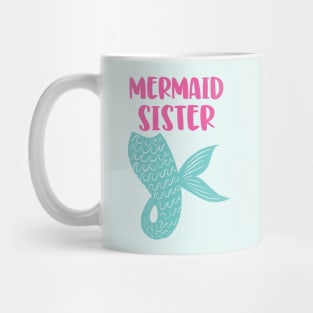 Mermaid Sister Mug